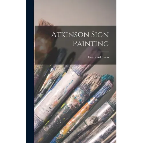 Atkinson Sign Painting