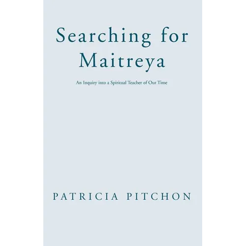 Searching for Maitreya