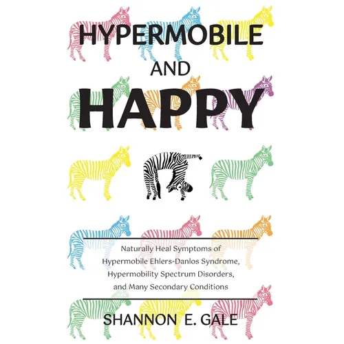 Hypermobile and Happy