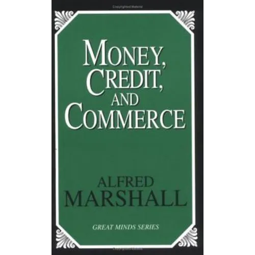 Money, Credit, and Commerce