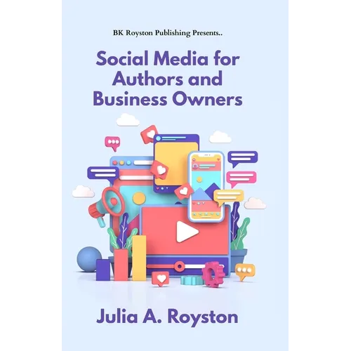 Social Media for Authors and Business Owners
