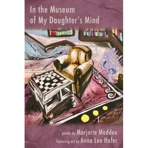 In the Museum of My Daughter's Mind