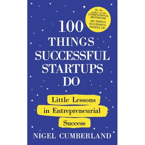 100 Things Successful Startups Do