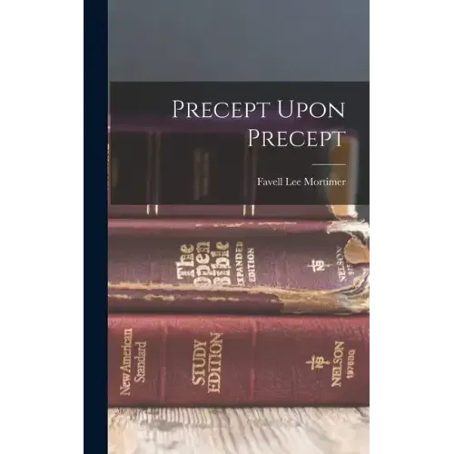 Precept Upon Precept