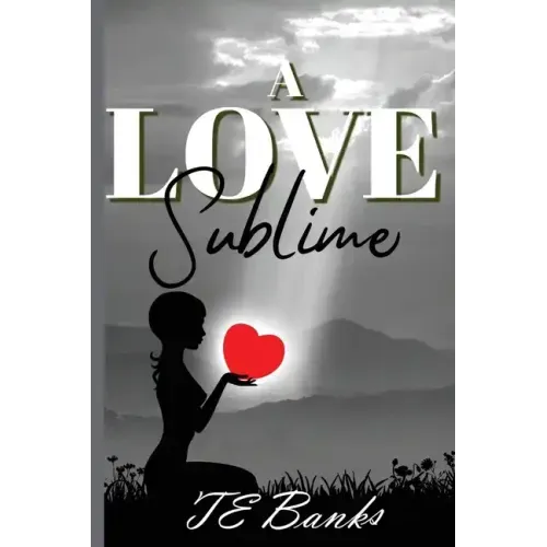 A Love Sublime