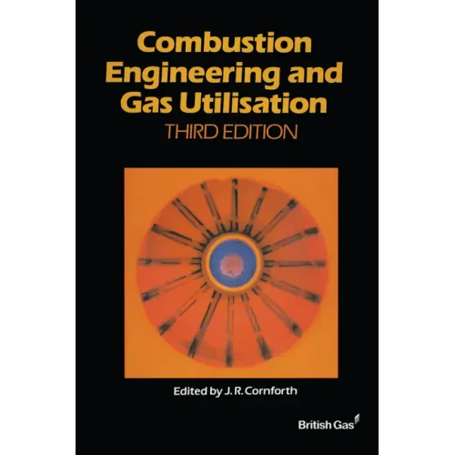 Combustion Engineering and Gas Utilisation