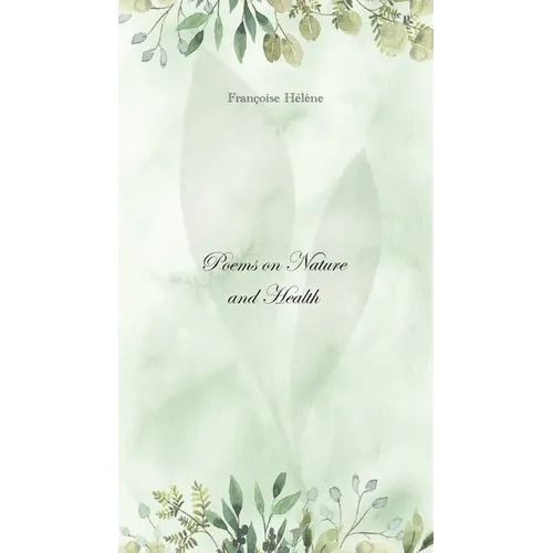 Poems on Nature and Health