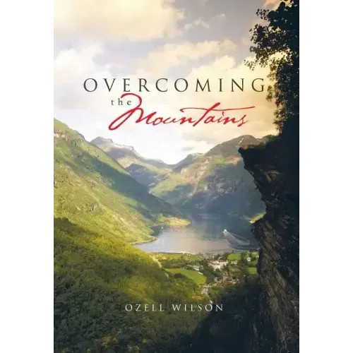 Overcoming the Mountains