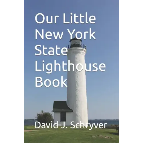 Our Little New York State Lighthouse Book