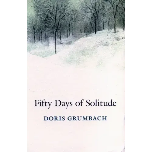 Fifty Days of Solitude