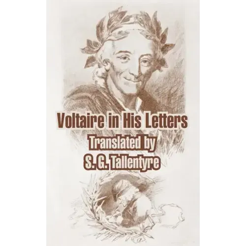 Voltaire in His Letters