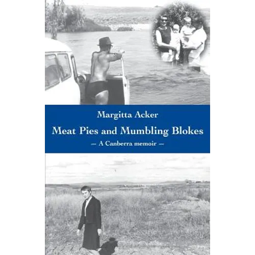 Meat Pies and Mumbling Blokes