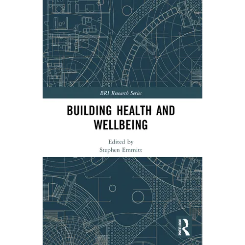 Building Health and Wellbeing