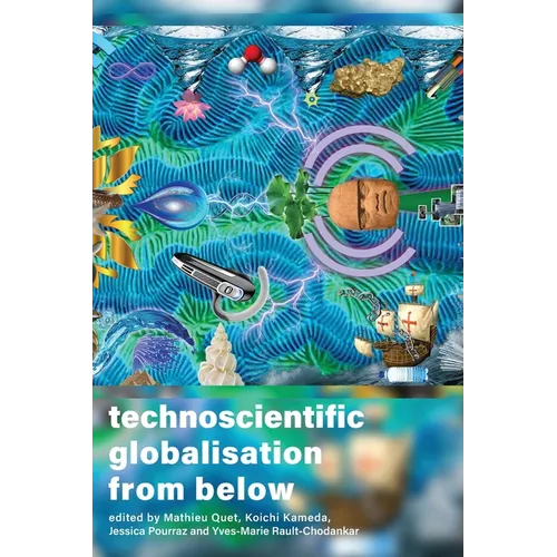 Technoscientific Globalisation from Below