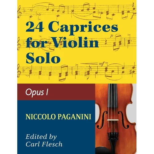 Paganini: 24 Caprices, Op. 1 - Violin solo