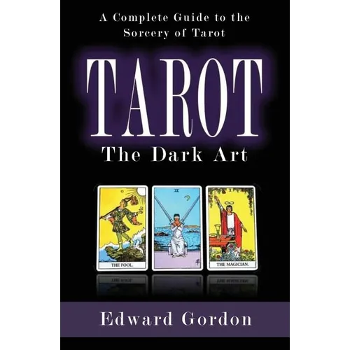 Tarot: The Dark Art