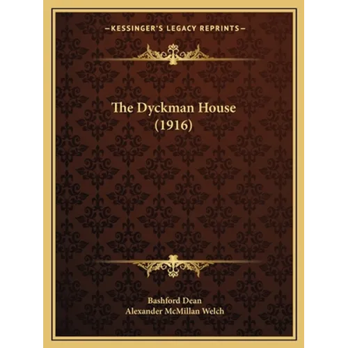 The Dyckman House (1916)