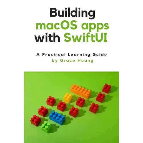 Building macOS apps with SwiftUI: A Practical Learning Guide