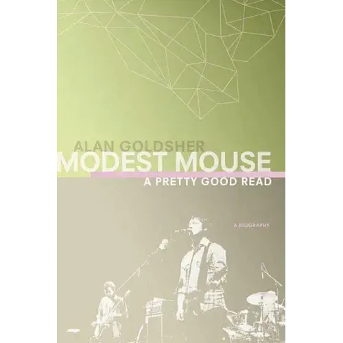 Modest Mouse: A Pretty Good Read