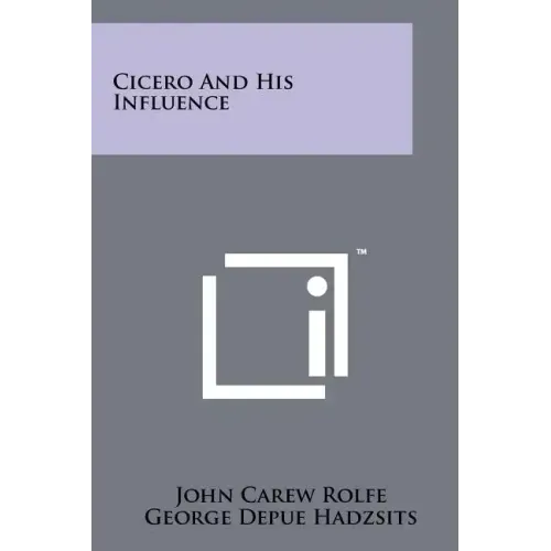 Cicero And His Influence