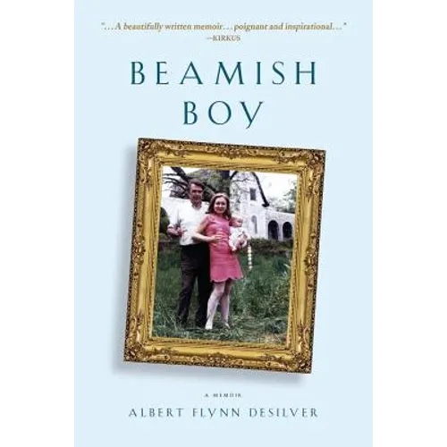 Beamish Boy: A Memoir of Recovery and Awakening