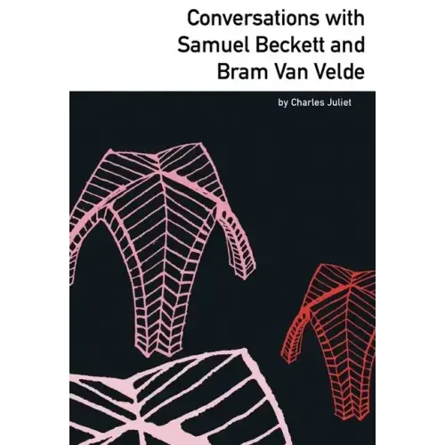 Conversations with Samuel Beckett and Bram Van Velde