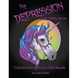 The Depression Coloring Book: Colorful Activities for Dark Moods - Paperback