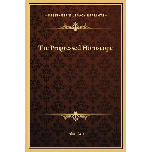 The Progressed Horoscope
