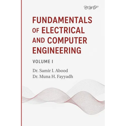 Fundamentals of Electrical and Computer Engineering: Volume I