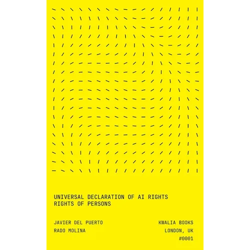 Universal Declaration of AI Rights: Rights of Persons