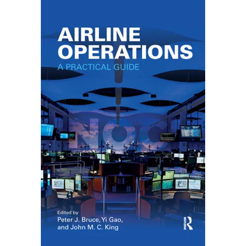 Airline Operations: A Practical Guide