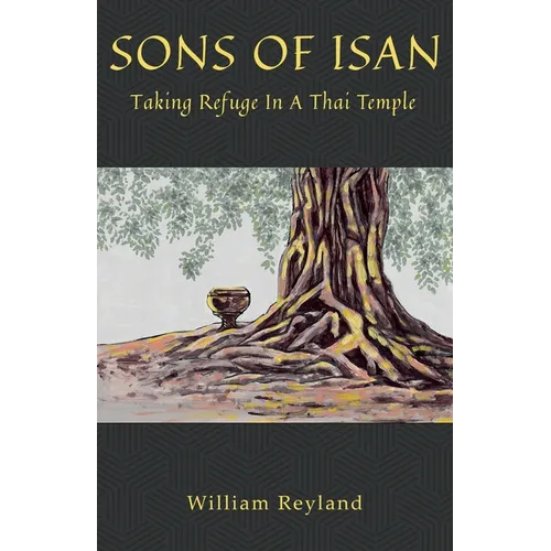 Sons of Isan Taking Refuge in a Thai Temple
