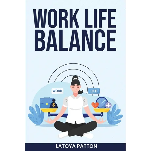 Work Life Balance