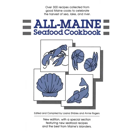 All-Maine Seafood Cookbook
