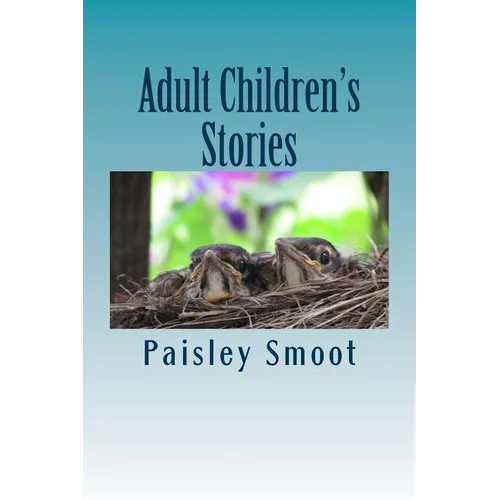 Adult Children's Stories