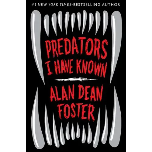 Predators I Have Known