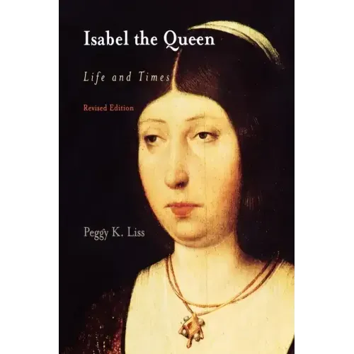 Isabel the Queen: Life and Times
