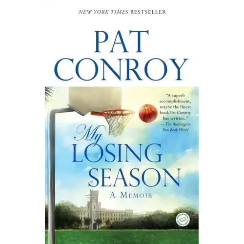 My Losing Season: A Memoir