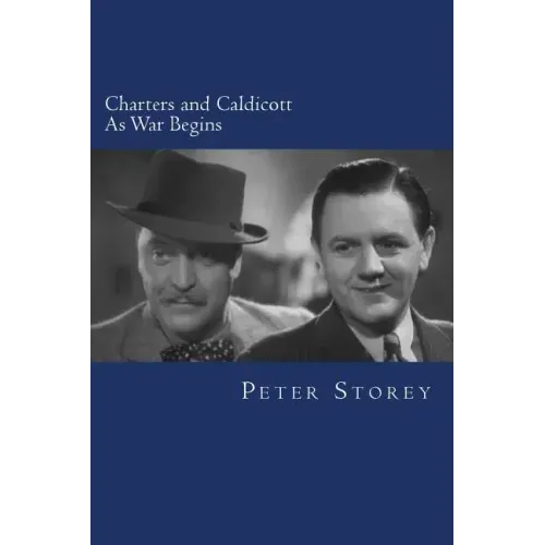 Charters and Caldicott: As War Begins
