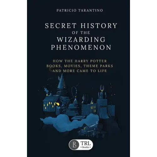 Secret History of the Wizarding Phenomenon