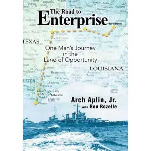 The Road to Enterprise: One Man's Journey in the Land of Opportunity