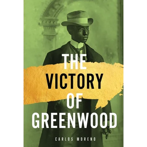 The Victory of Greenwood