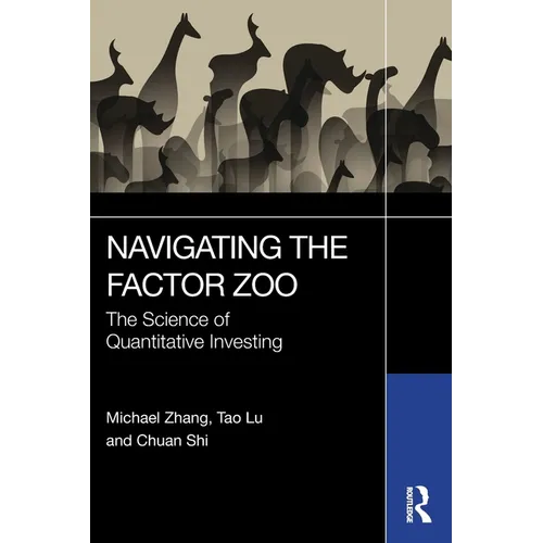 Navigating the Factor Zoo: The Science of Quantitative Investing