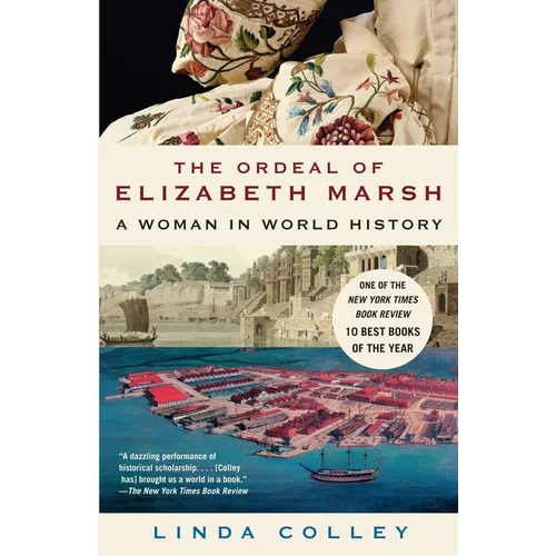 The Ordeal of Elizabeth Marsh: A Woman in World History