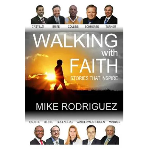 Walking with FAITH: Stories That Inspire