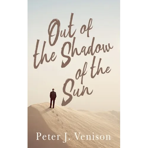 Out of the Shadow of the Sun