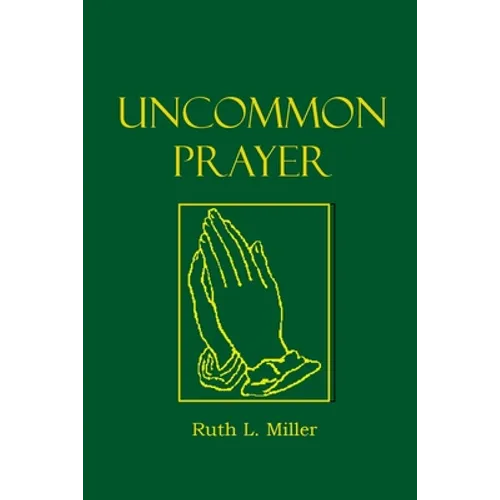 Uncommon Prayer