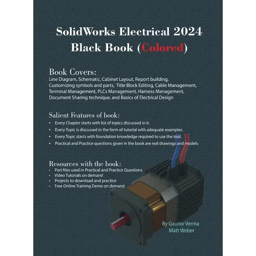 SolidWorks Electrical 2024 Black Book: (Colored)