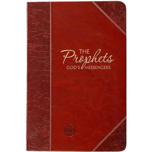 The Prophets: God's Messengers (the Passion Translation) Brown