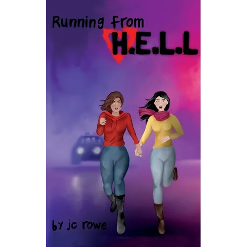 Running From H.E.L.L